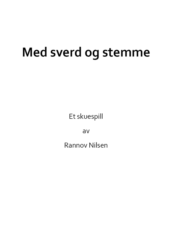Med sverd og stemme