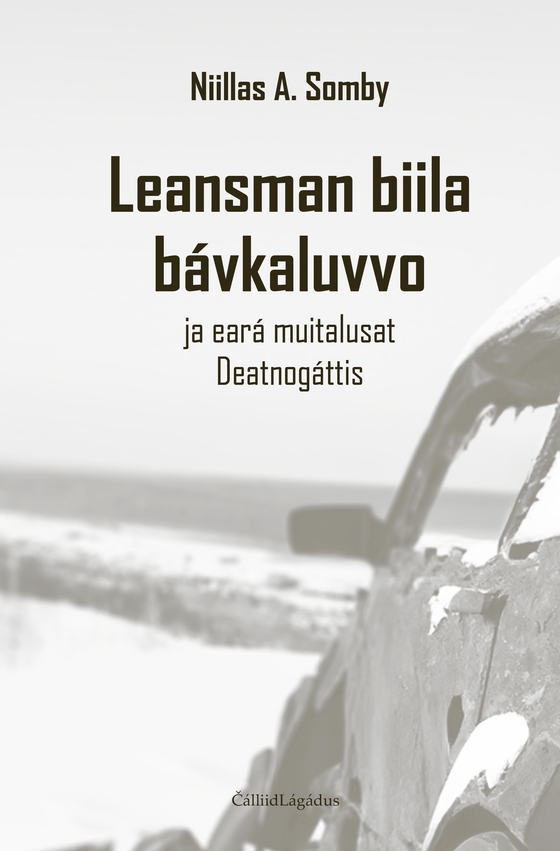 Leansman biila bávkaluvvo ja eará muitalusat Deatnogáttis