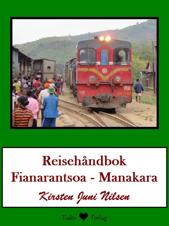 Reisehåndbok Fianarantsoa - Manakara