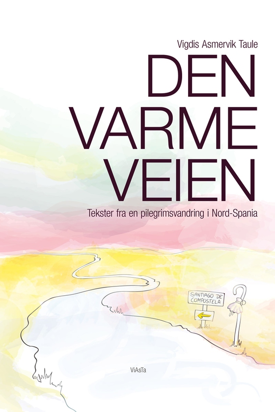 Den varme veien