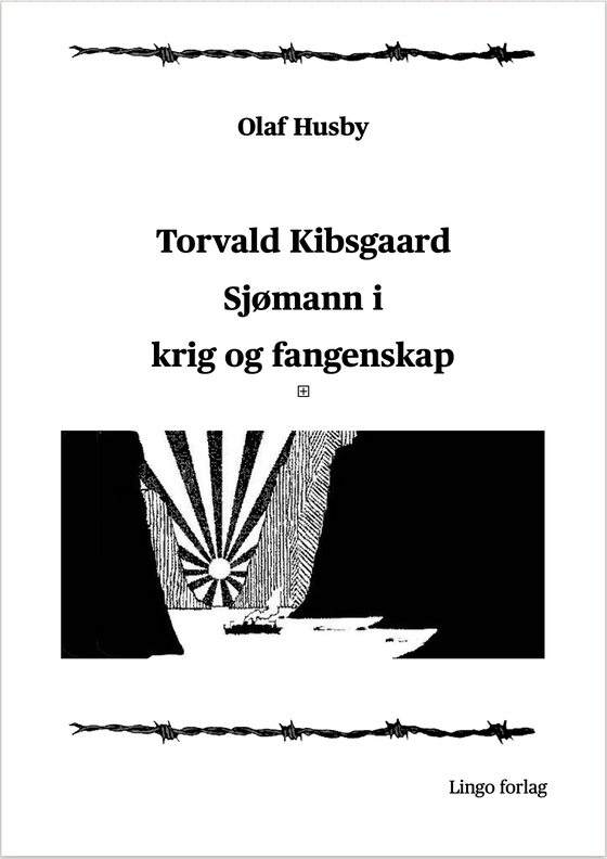 Torvald Kibsgaard. Sjømann i krig og fangenskap