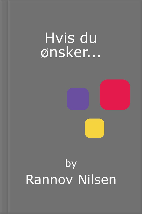 Hvis du ønsker...