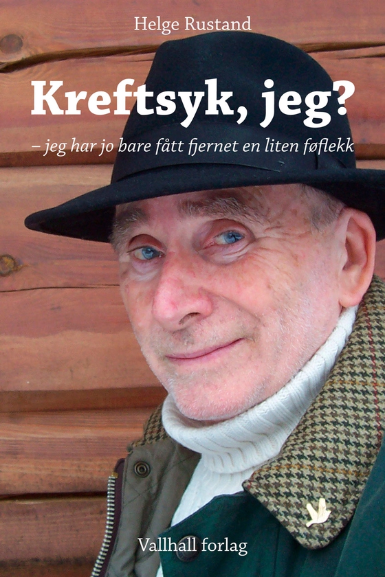 Kreftsyk, jeg?