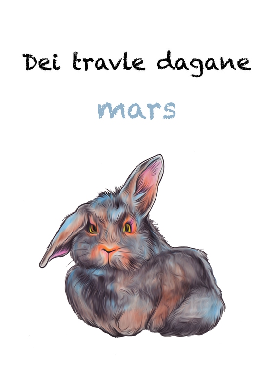 Dei travle dagane - mars