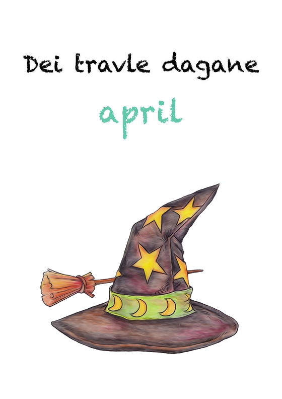 Dei travle dagane - april