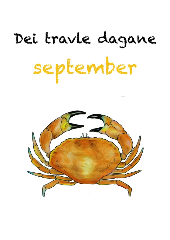Dei travle dagane - september