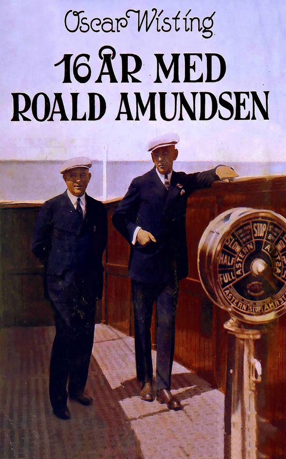 16 år med Roald Amundsen