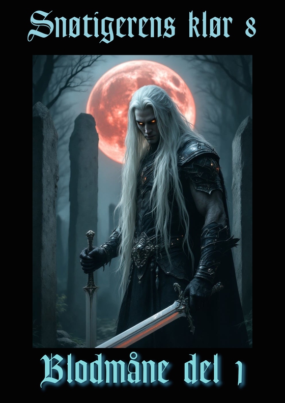 Snøtigerens klør Bok 8