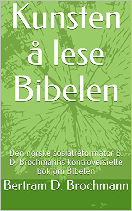 KUNSTEN Å LESE BIBELEN