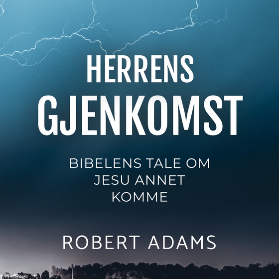 HERRENS GJENKOMST